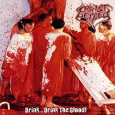 Drink... Drink the Blood! mp3 Artist Compilation by Christ Denied