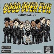 Good Over Evil mp3 Single by Groundation