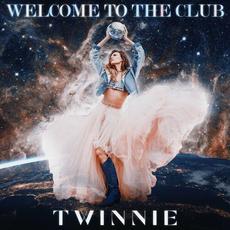 Welcome to the Club mp3 Album by Twinnie