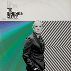 The Impossible Silence mp3 Album by Eric Hilton