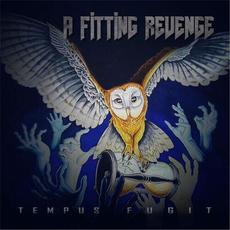 Tempus Fugit mp3 Album by A Fitting Revenge