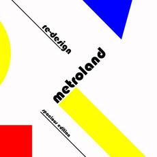 Re-Design (Spacious Edition) mp3 Album by Metroland