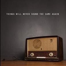 Things Will Never Sound The Same Again mp3 Album by Metroland