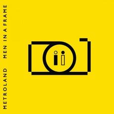 Men In A Frame mp3 Album by Metroland