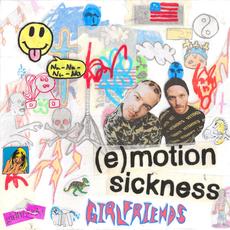 (e)motion sickness mp3 Album by Girlfriends