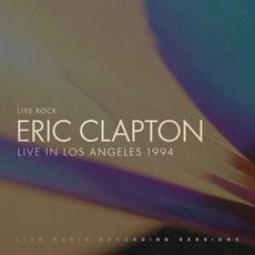 Eric Clapton: Live in Los Angeles 1994 mp3 Live by Eric Clapton