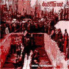 Among The Grieving mp3 Album by Dozethrone