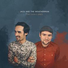 The Lucky Ones mp3 Album by Jack and the Weatherman