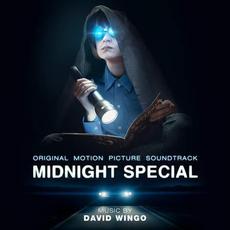 Midnight Special: Original Motion Picture Soundtrack mp3 Album by David Wingo
