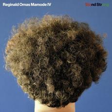 Stand Strong mp3 Album by Reginald Omas Mamode IV