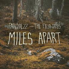 Miles Apart mp3 Album by Pandrezz