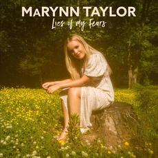 Lies of My Fears mp3 Single by MaRynn Taylor