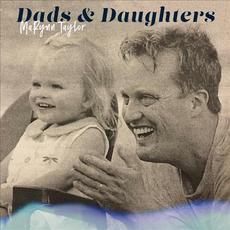 Dads and Daughters mp3 Single by MaRynn Taylor