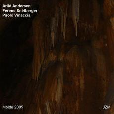 Molde 2005 mp3 Album by Arild Andersen, Ferenc Snetberger, Paolo Vinaccia