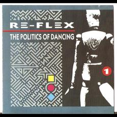 The Politics of Dancing mp3 Album by Re-Flex