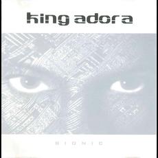 Bionic mp3 Album by King Adora