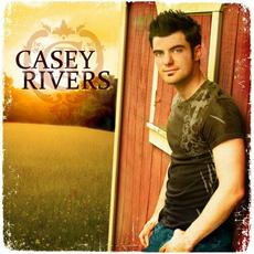 Casey Rivers mp3 Album by Casey Rivers