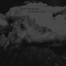 Incandescent Crucifix (Instrumental) mp3 Album by Light Dweller