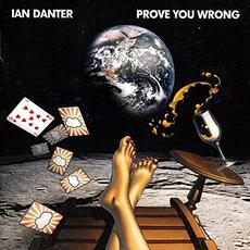 Prove You Wrong mp3 Album by Ian Danter