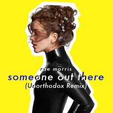 Someone Out There (Unorthodox Remix) mp3 Remix by Rae Morris