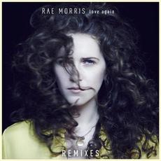 Love Again (Remixes) mp3 Remix by Rae Morris