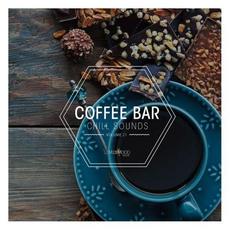 Coffee Bar Chill Sounds, Vol. 21 mp3 Compilation by Various Artists