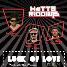 Luck of Love Riddim mp3 Compilation by Various Artists