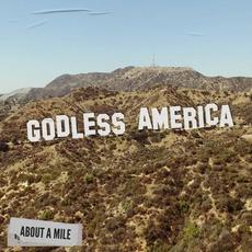 Godless America mp3 Single by About a Mile