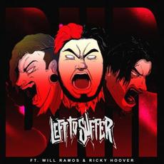 D.N.R. (feat. Will Ramos & Ricky Hoover) mp3 Single by Left to Suffer