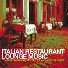 Italian Restaurant Lounge Music Vol.1 mp3 Compilation by Various Artists