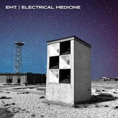Electrical Medicine mp3 Album by EMT