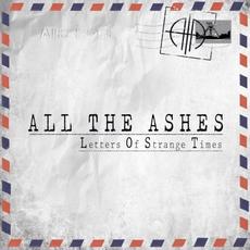 Letters of Strange Times mp3 Album by All the Ashes