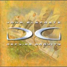 Defying Gravity mp3 Album by John Elefante
