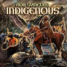 Indigenous mp3 Album by Rob Symeon
