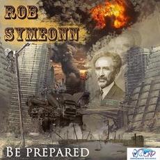 Be Prepared mp3 Album by Rob Symeon