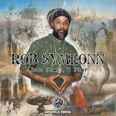 Whom Shall I Fear mp3 Album by Rob Symeon