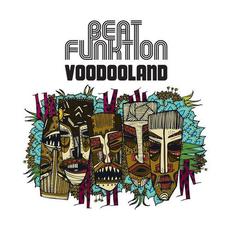 Voodooland mp3 Album by Beat Funktion
