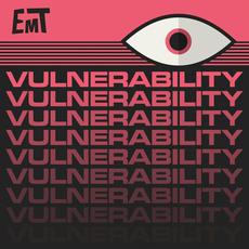 Vulnerability mp3 Single by EMT