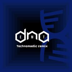 Dna (Technomadic Remix) mp3 Single by EMT