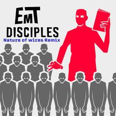 Disciples (Nature of Wires Remix) mp3 Single by EMT