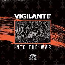 Into the War mp3 Album by Vigilante