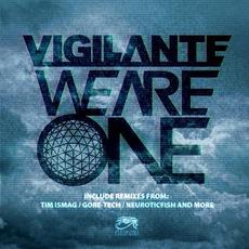 We Are One mp3 Single by Vigilante