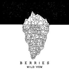 Wild Vow mp3 Single by Berries