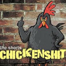 Chickenshit mp3 Album by The Shorts