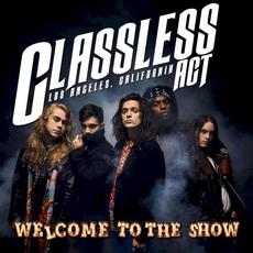 Welcome to the Show mp3 Album by Classless Act