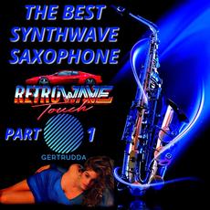 The Best Synthwave Saxophone Part 1 mp3 Compilation by Various Artists