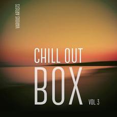 Chill out Box, Vol. 3 mp3 Compilation by Various Artists