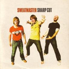 Sharp Cut mp3 Album by Sweatmaster