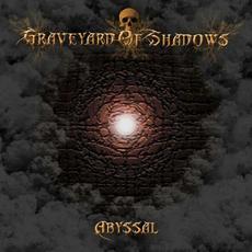 Abyssal mp3 Album by Graveyard of Shadows
