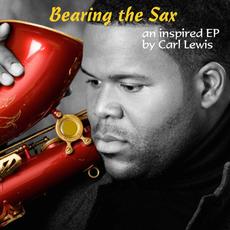 Bearing the Sax mp3 Album by Carl Lewis